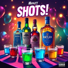 SHOTS!