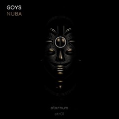 GOYS - Nuba (Original Mix)