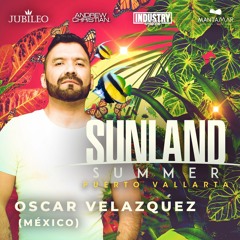Oscar Velazquez - Sunland Summer 2021