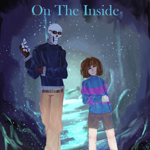 [400 Followers Special 2/3] [Undertale: Collateral Damage] On The Inside (Cover)