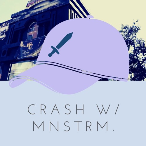 Crash(The Lights) w/ mnstrm.