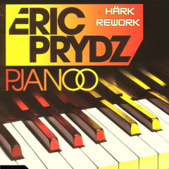 Eric Prydz - Pjanoo (HÄRK Rework)