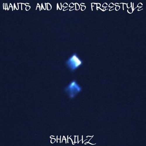 Stream Drake ft Lil Baby - Wants And Needs (Shakillz Freestyle) by SHA  KILLZ | Listen online for free on SoundCloud