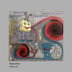 Baanzho - Voice City | بانژو - شهر صدا