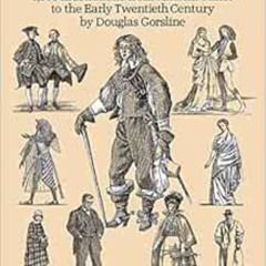GET EPUB 📒 What People Wore: 1,800 Illustrations from Ancient Times to the Early Twe