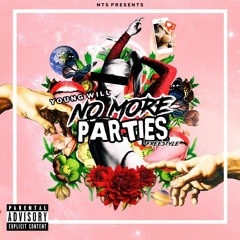 YoungWill - Nomore Parties Freestyle