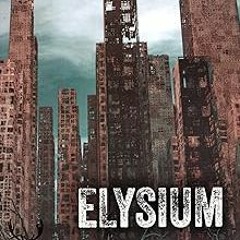 get [PDF] Elysium