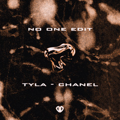 Tyla - CHANEL (NO ONE Edit) [DropUnited Exclusive]