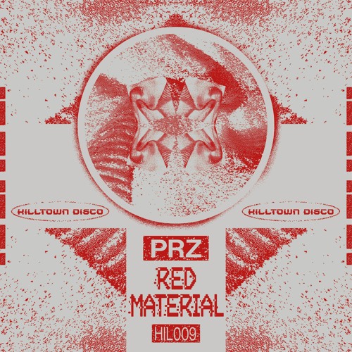HIL009 - PRZ - 'Red Material'