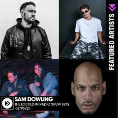 The Locked In Radio Show 242