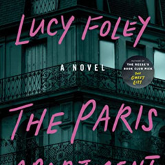 download EBOOK 📙 The Paris Apartment: A Novel by  Lucy Foley [KINDLE PDF EBOOK EPUB]