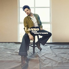 120. Ojos Marrones - Lasso [ ¡ Z U R D O  2 0 2 2 ! ] // 2 VERSIONES