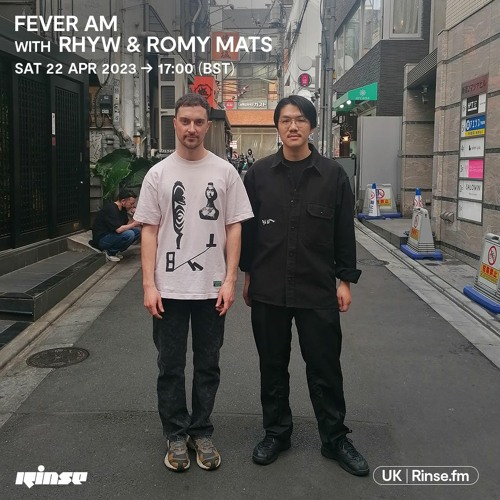 Fever AM with Rhyw & Romy Mats - 22 April 2023