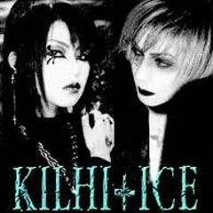 Kilhi+Ice - 孤独の絆