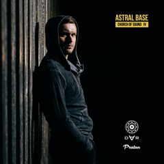 Astral Base - Church of Sound IV