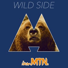 iamMTN - Wild Side (Radio Edit)