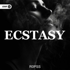 r0pss - Ecstasy (HardTekk) [OUT ON SPOTIFY]