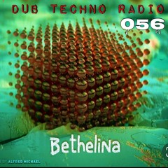 Dub Techno Radio 056