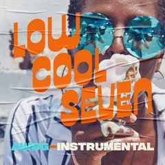 Low Cool Seven (Instrumental)