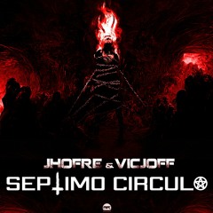 JHOFRE & VICJOFF - SEPTIMO CIRCULO  [ADDICTIVE RECORDINGS]