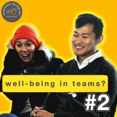 Well-being in teams and at work (ft. Mérida Miller & Hodar Lam) | Powered by Enactus NL