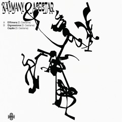 Kaymany & Asestar - Digressione (preview)