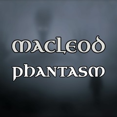 Kevin MacLeod - Phantasm (mysterious Music) [CC BY 4.0]
