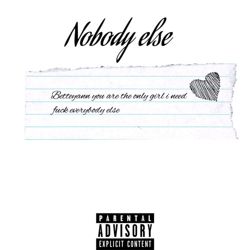 Nobody Else