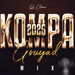 DJ CLEMSO - KOMPA GOUYAD MIX 2026 (NOUVEAUTES)