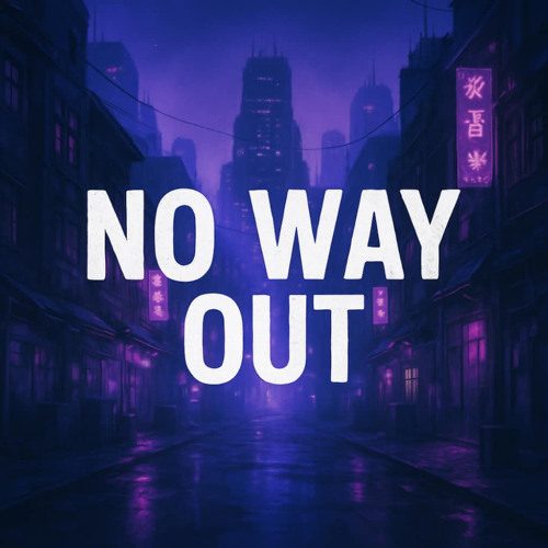 No Way Out