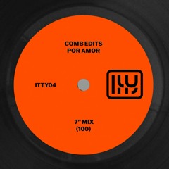 Comb Edits - Por Amor (7" Mix)