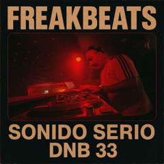 FreakBeats-Sonido Serio DnB a 33
