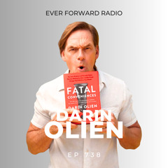 EFR 738: Fatal Conveniences in Your Home, On Your Body, and Inside Your Cells That Are Making You Sick (and What to Do About It) with Darin Olien
