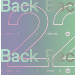 Back 2 Back Ep. 01 - Space Ghost | Fault Radio Podcasts