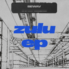 PREMIERE Bewav - Zulu (Original Mix) CUFF
