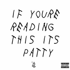 Now & Forever (PATTY Remix) - Drake