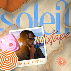 SOLEIL ON THE PIER MIXTAPE
