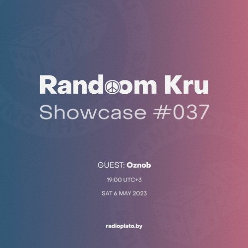 Showcase #037 w/ Walter-B, Oznob (Guestmix), PHL, ntfr, extract