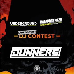 Underground x Rampage - DJ Contest 2025 - Dunners