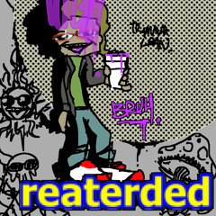 reaterded