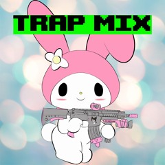 Trap Mix