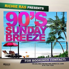 90's SUNDAY BREEZE (REGGAE MUSIC) - RECORDED JUNE 2011