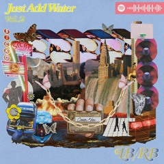 Just Add Water Mix: Vol. 2