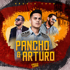 Pancho & Arturo