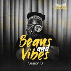 Beans N Vibes (Episode 4)- Strong Black Women