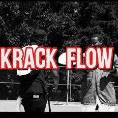 Krack Flow (Mob pt. 2) Ft. 3ri G