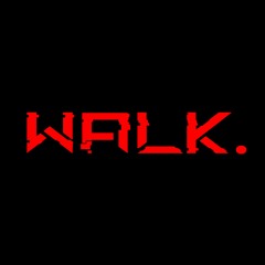 XELAVISION - WALK