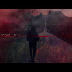 Skyper - 6AM