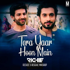 Tere Yaar Hoon Main [Richie's Reggae Mashup]