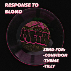 PYTHON! (WAR DUB RESPONSE TO BLOND) SEND FOR CONFIDON, THEME, & TILLY :)